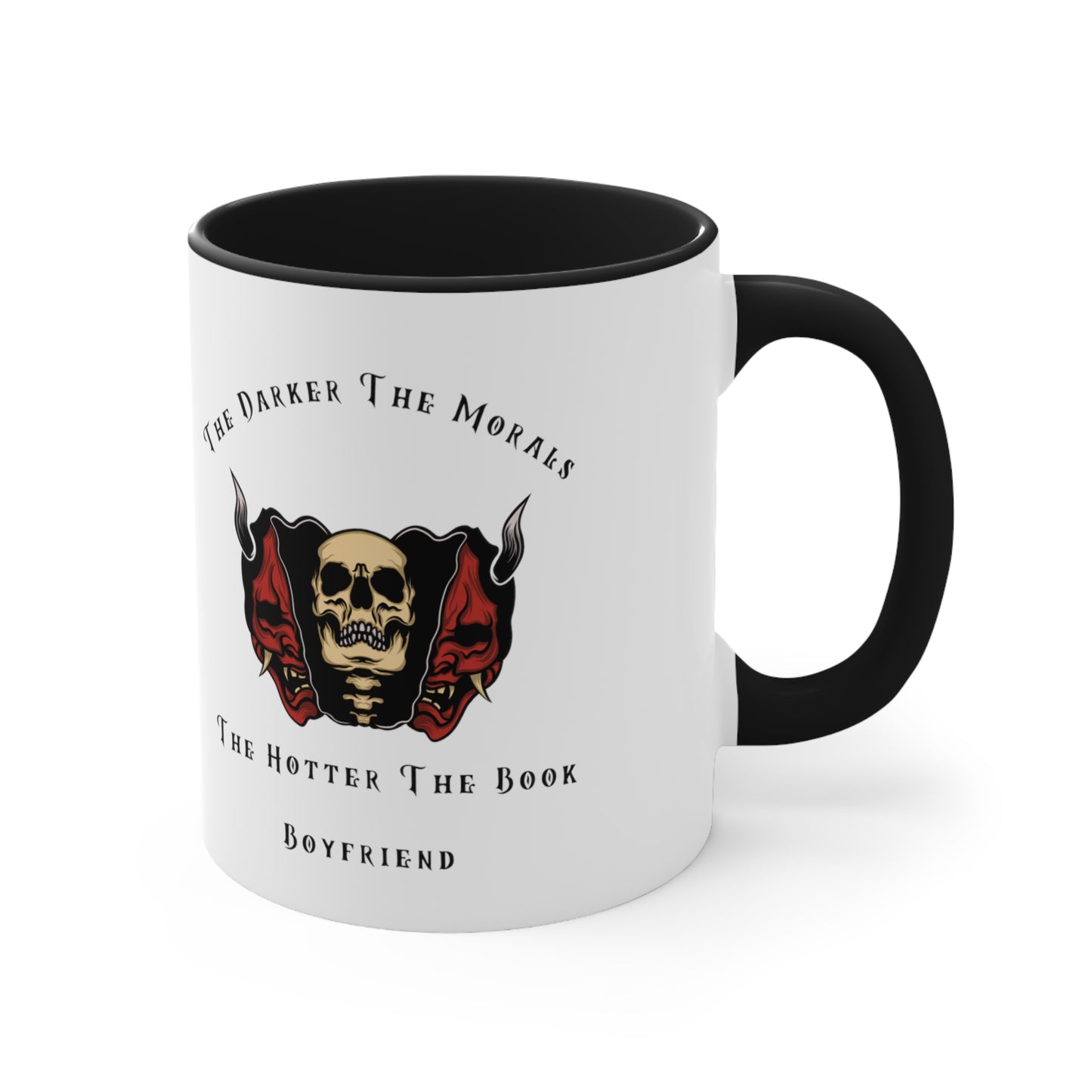 The Darker The Morals Coffee Cup