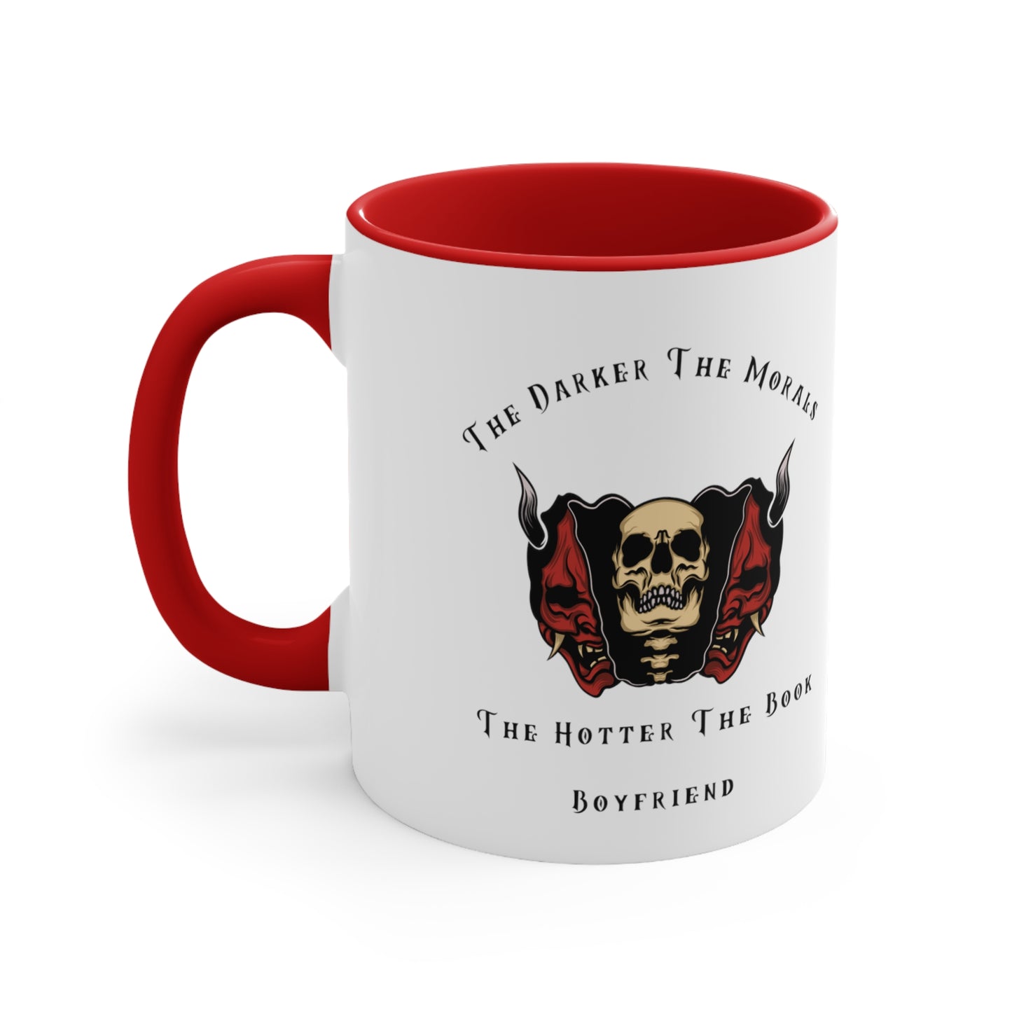 The Darker The Morals Coffee Cup