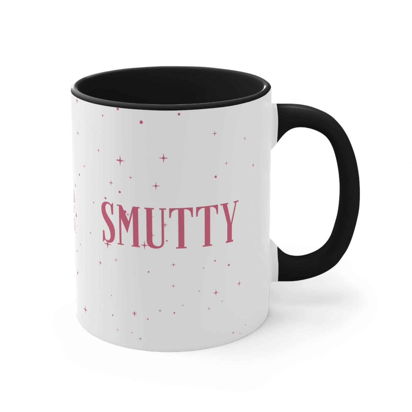 Stay Smutty Coffee Mug