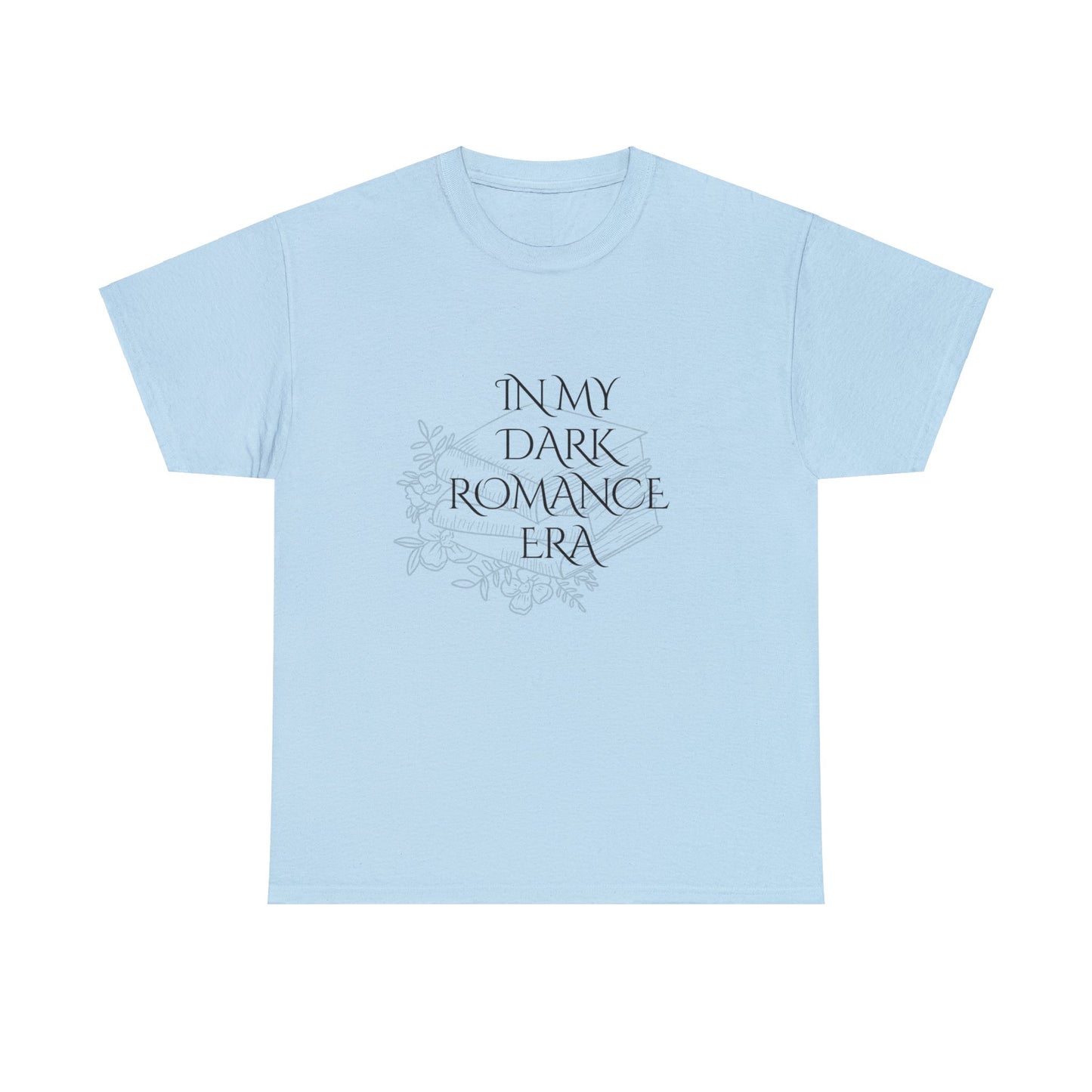 In My Dark Romance Era Tee Shirt
