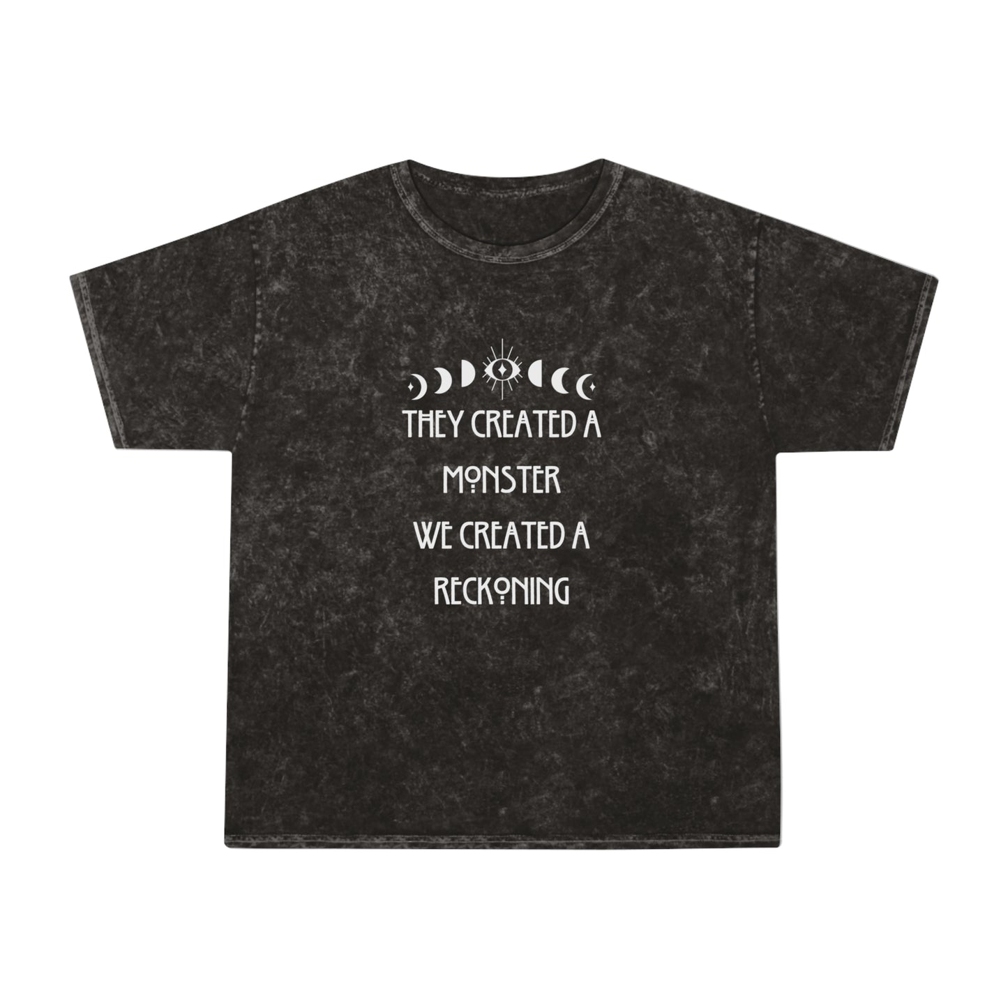 Created A Monster Mineral Wash T-Shirt