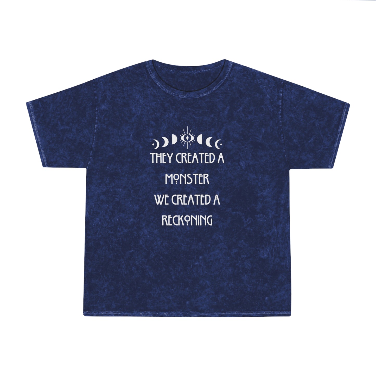 Created A Monster Mineral Wash T-Shirt