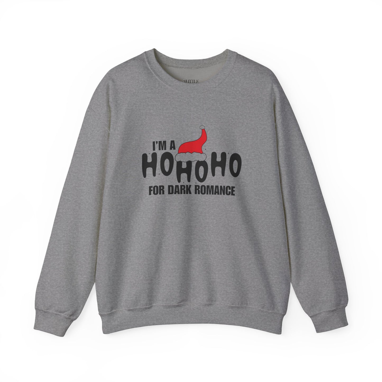 HO HO HO Crewneck Sweatshirt