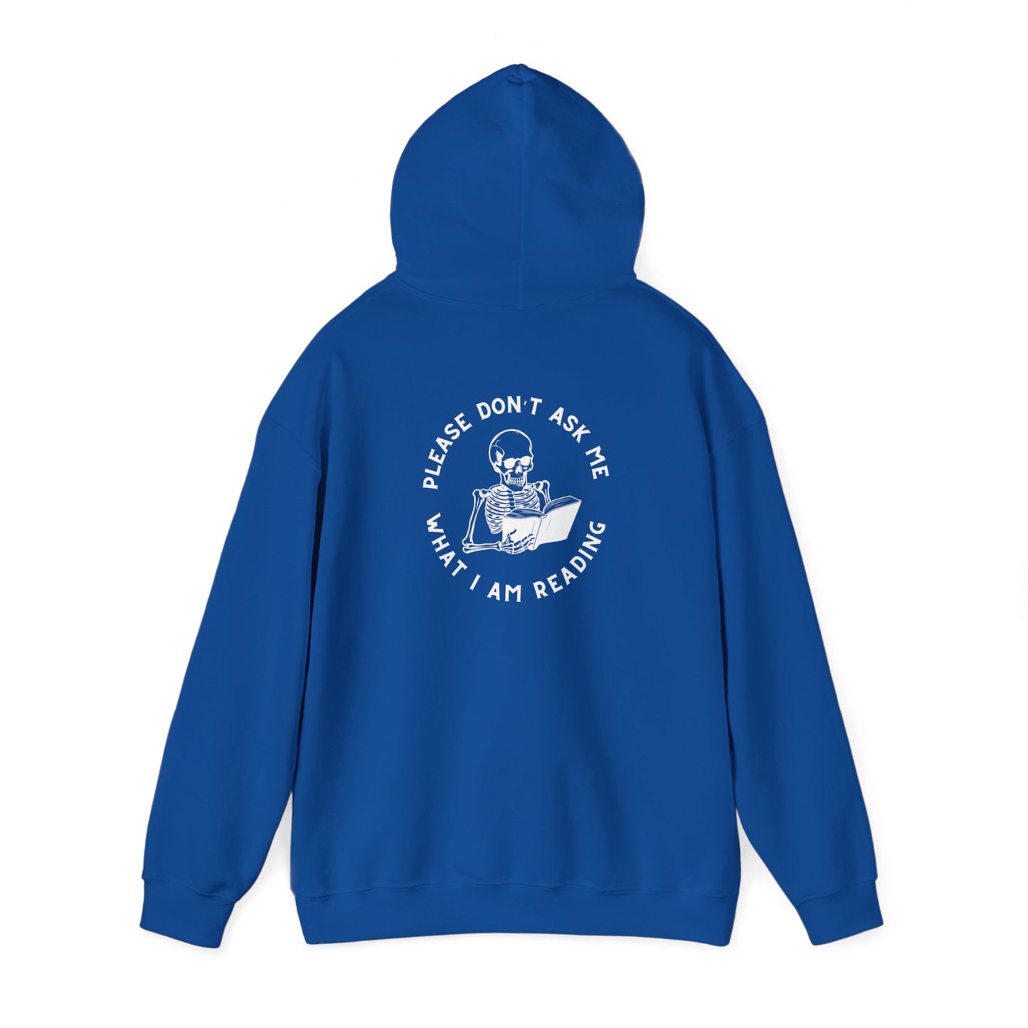 Please Don't Ask Hoodie