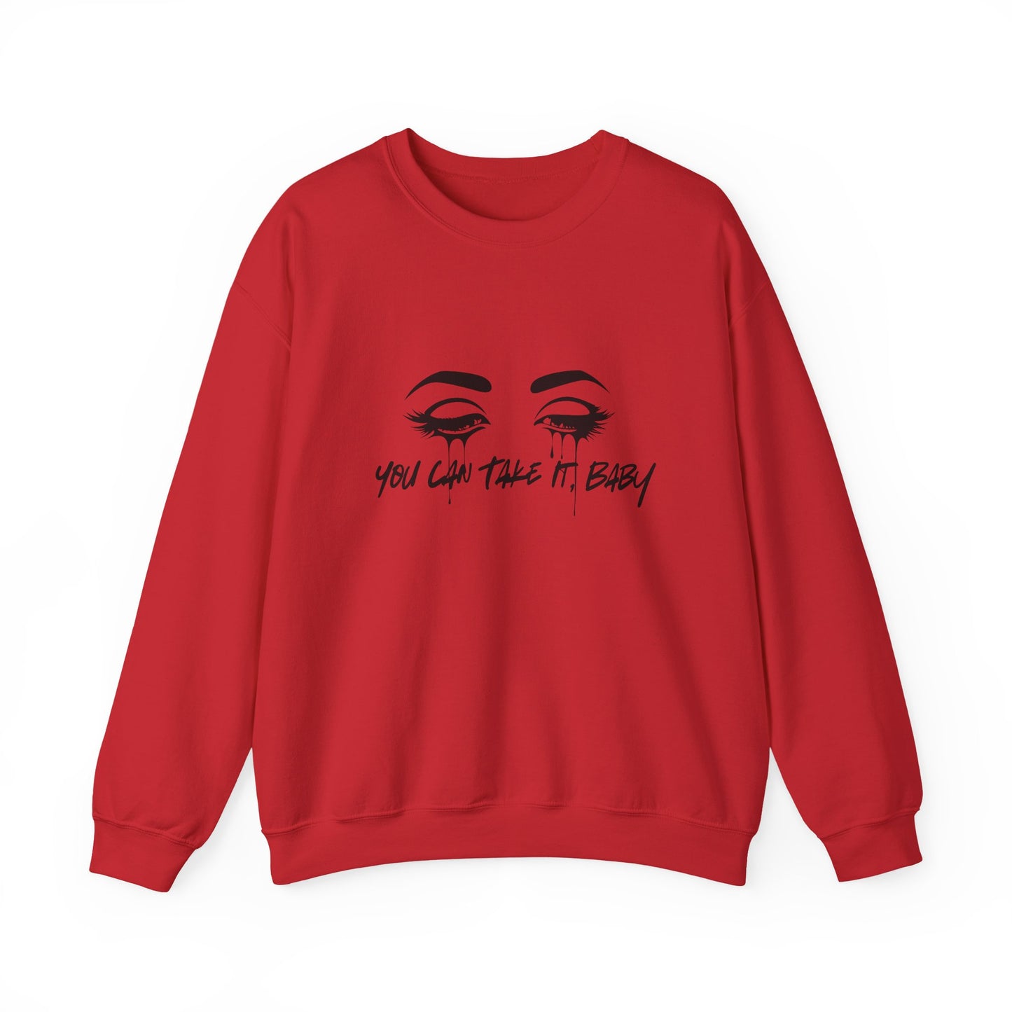 You Can Take It (Little Sister Series) Crewneck