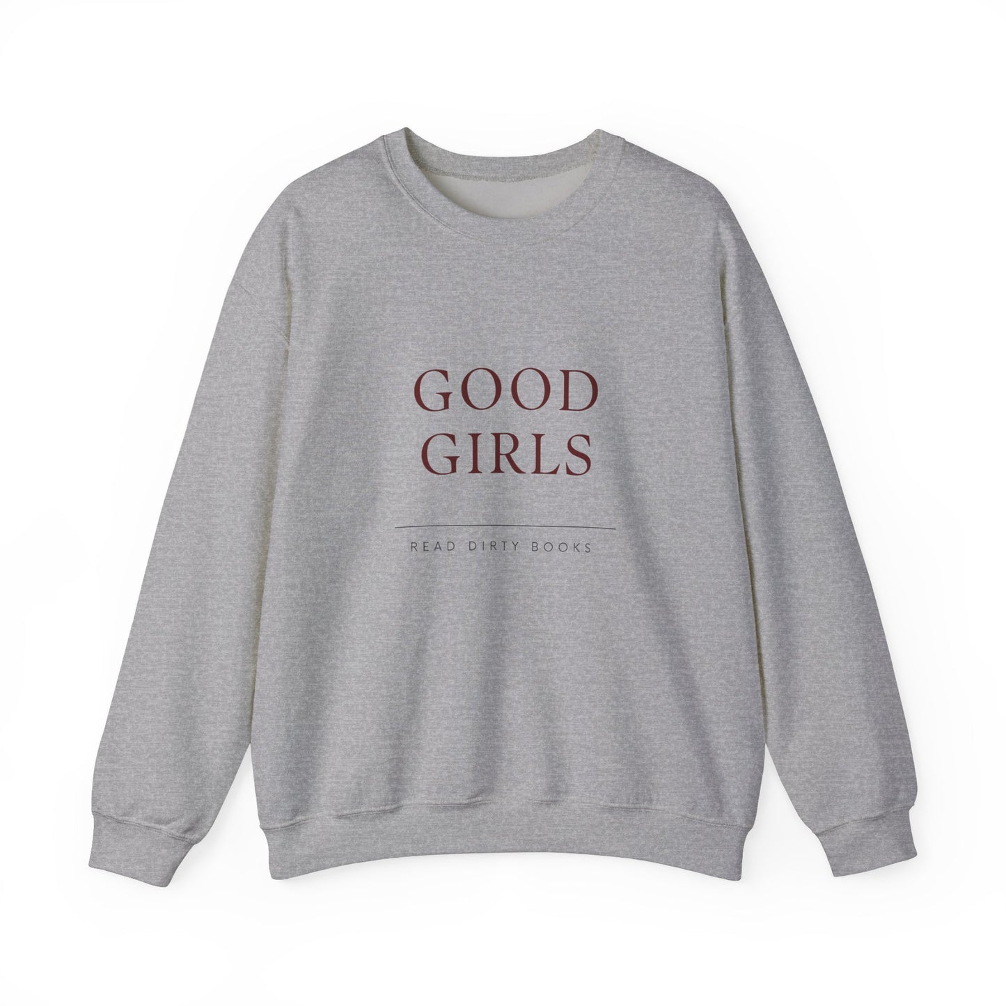 Read Dirty Books Crew Neck