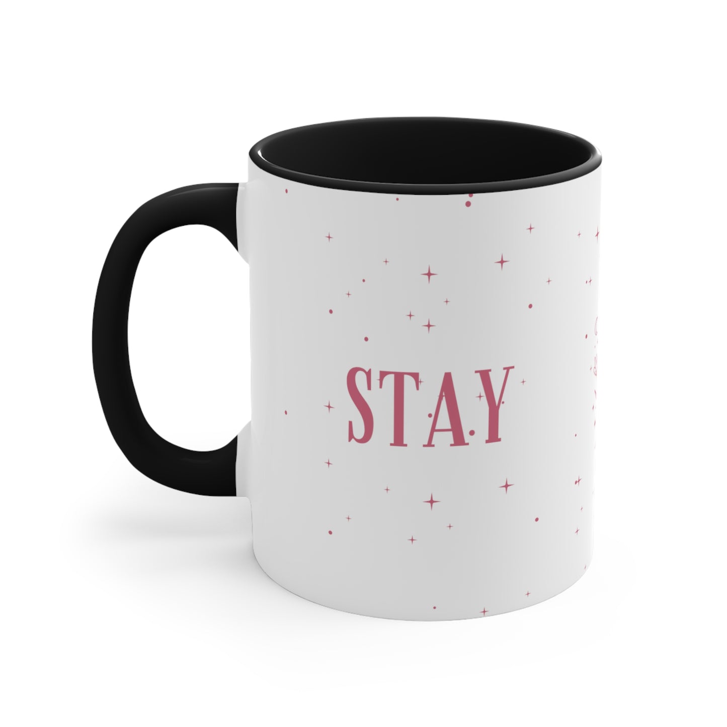 Stay Smutty Coffee Mug
