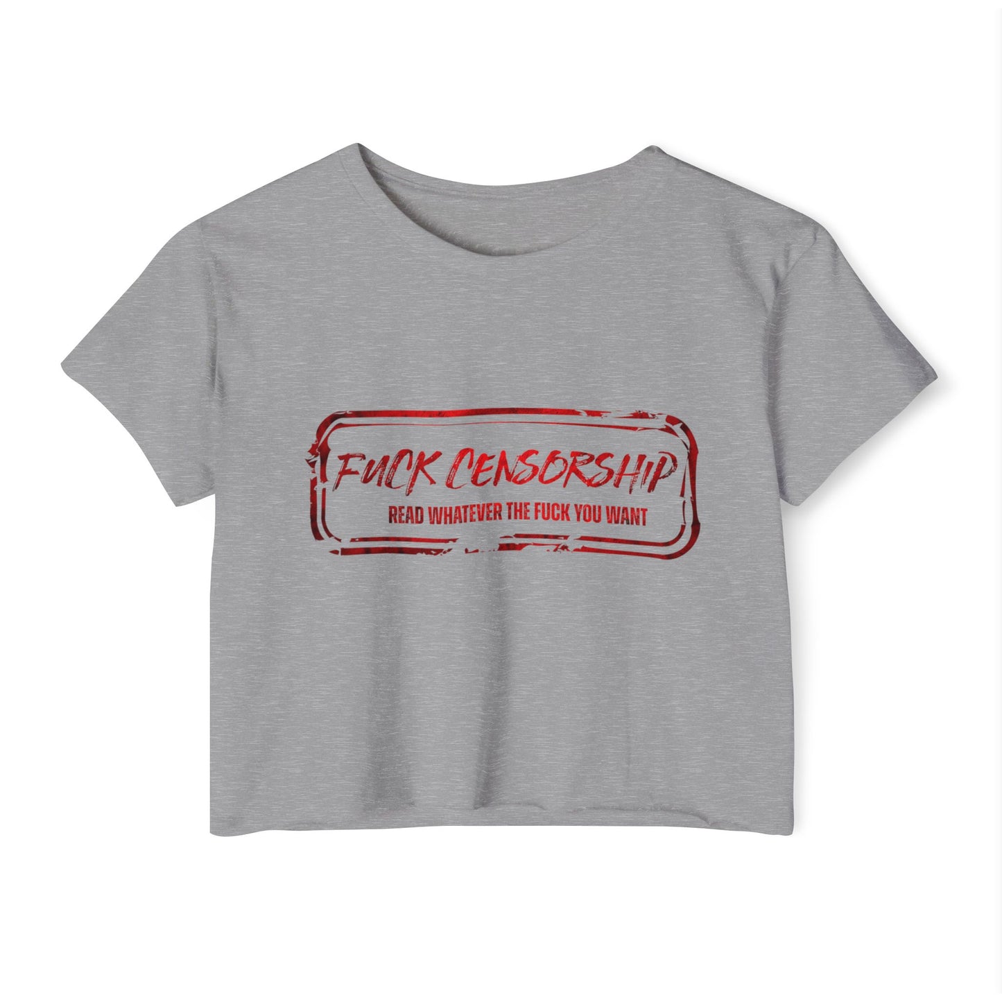 Fuck Censorship Crop Top