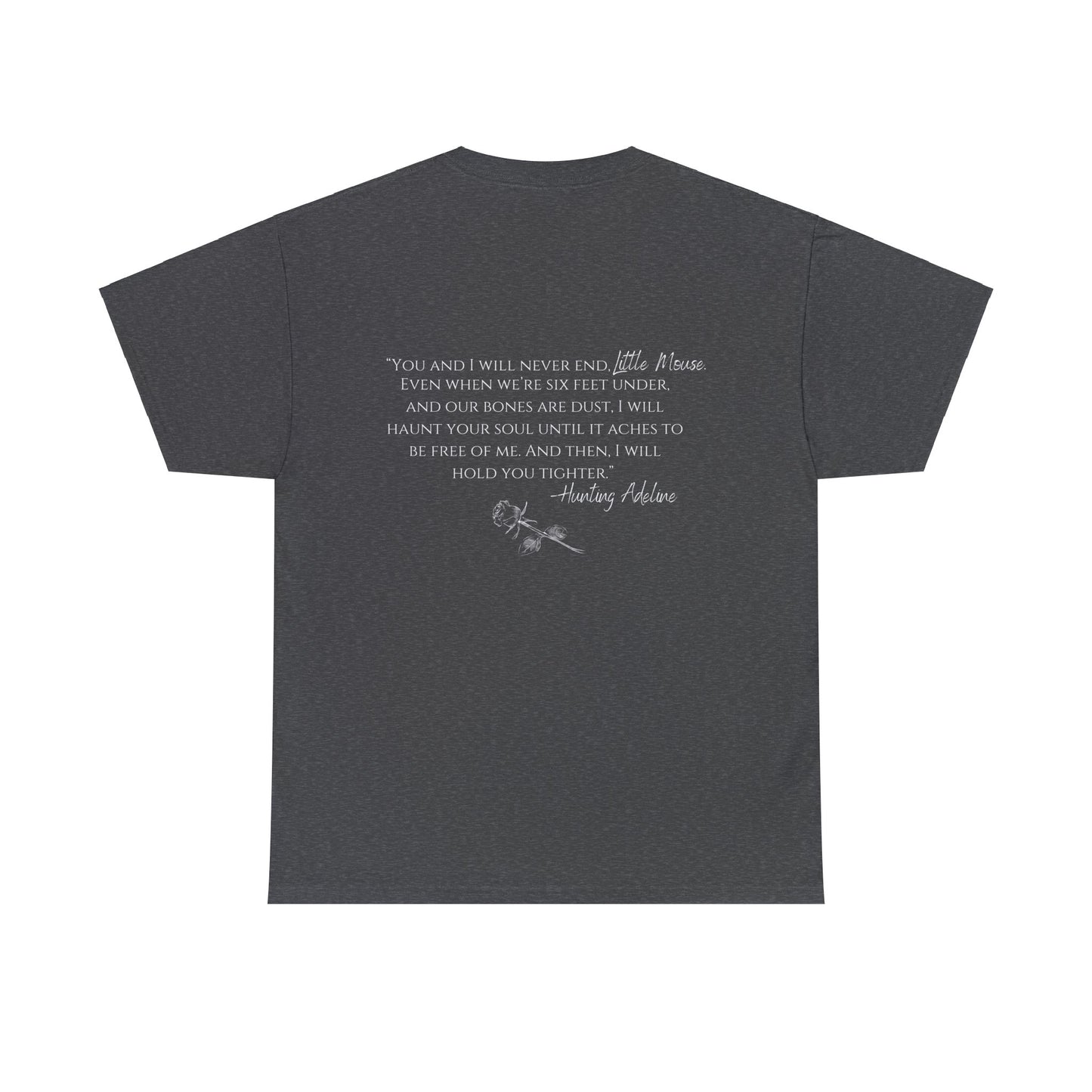 Hunting Adeline Quote Tee Shirt *Licensed H.D. Carlton Merchandise*