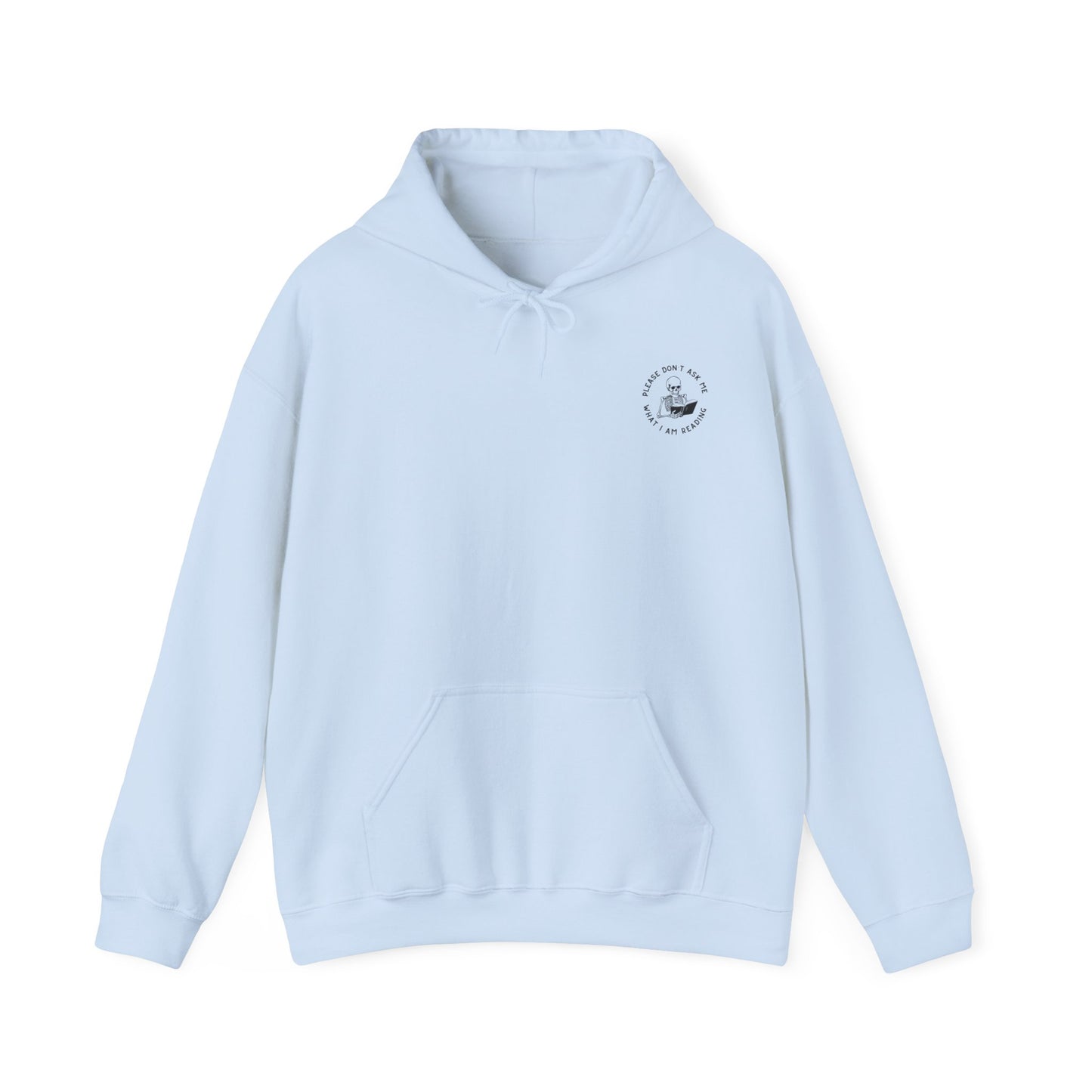 Please Don't Ask Hoodie