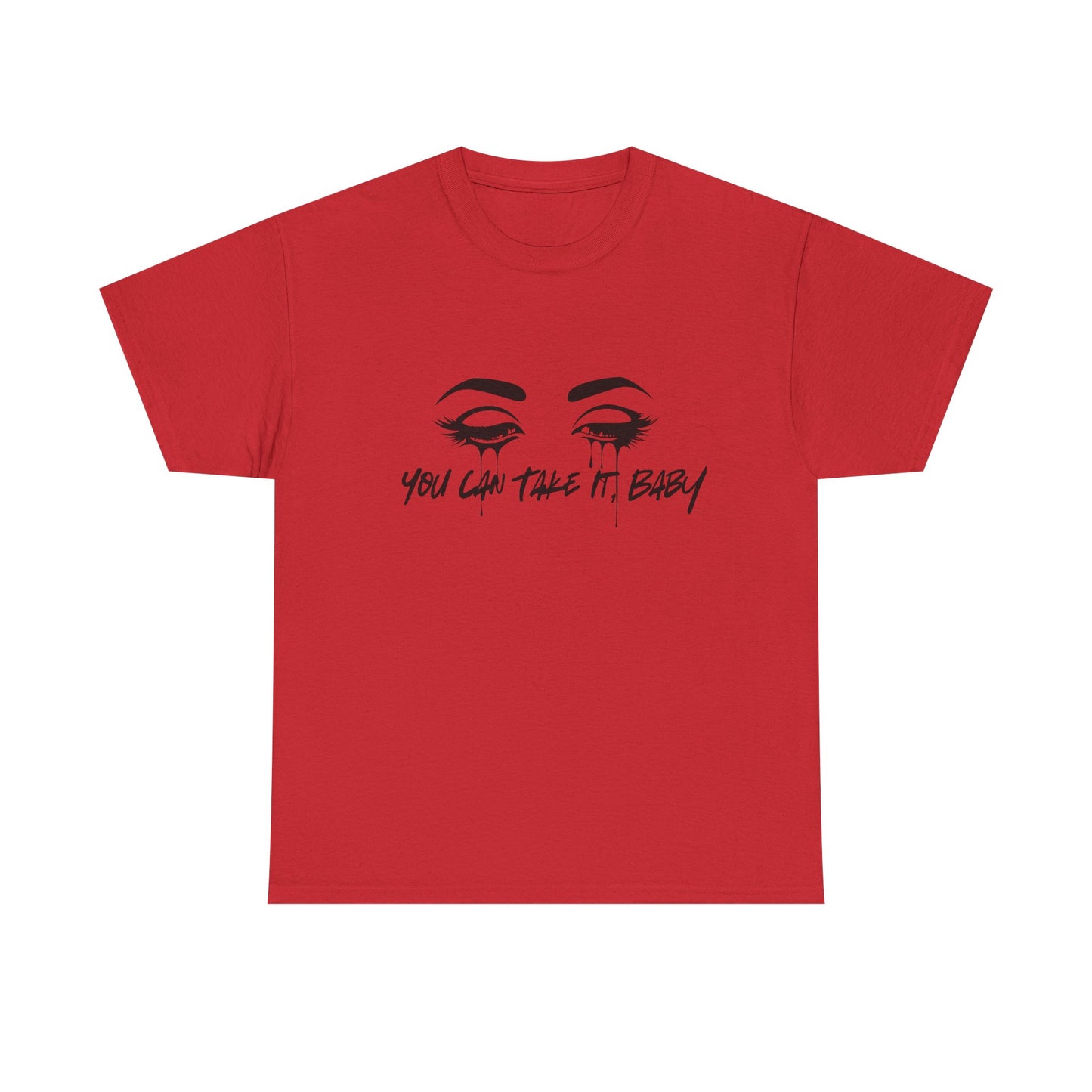 You Can Take It (Little Sisters Series) Tee Shirt