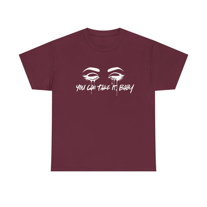 You Can Take It (Little Sisters Series) Tee Shirt
