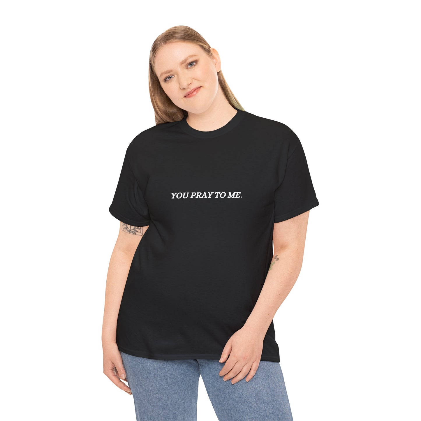 You Pray To Me Tee Shirt  *Licensed Gothic Grove Merch*