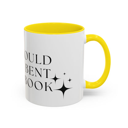 You Should See Me Bent Over A Book Coffee Cup