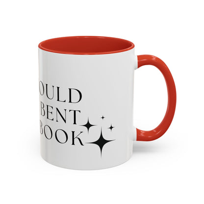 You Should See Me Bent Over A Book Coffee Cup