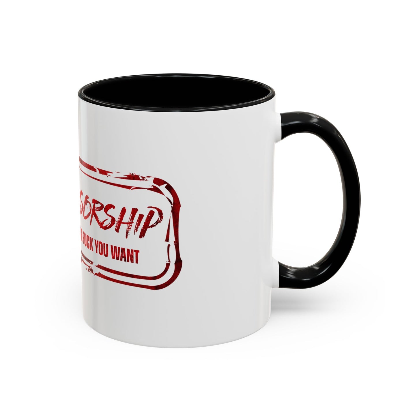 Fuck Censorship Coffee Mug
