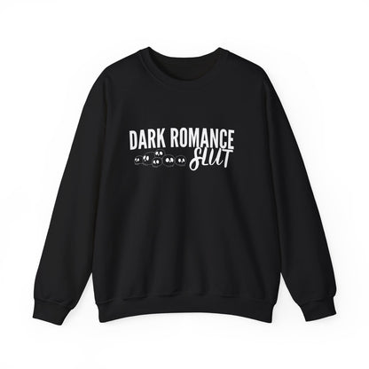Dark Romance Slut Crewneck