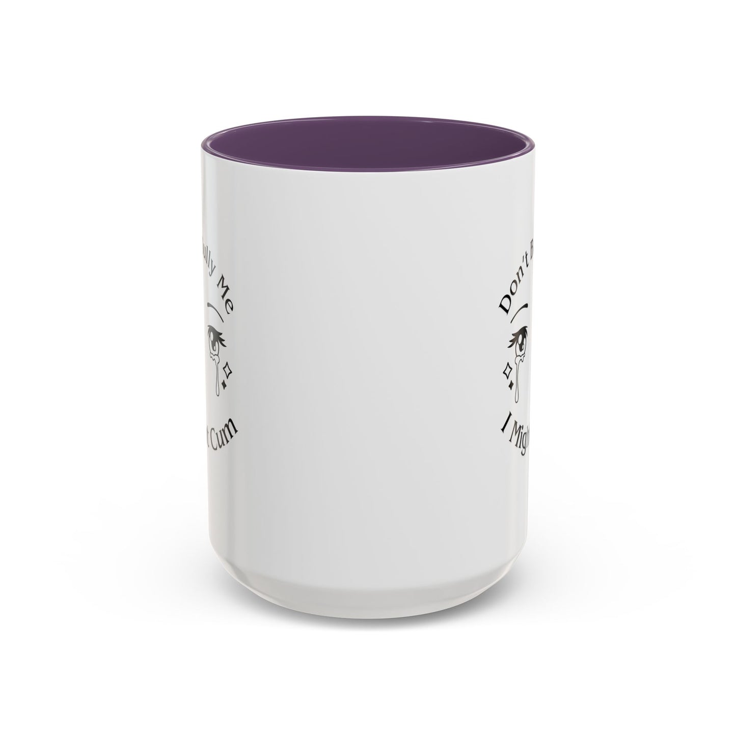 Don't Bully Me Coffee Cup