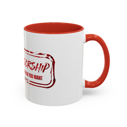 Fuck Censorship Coffee Mug