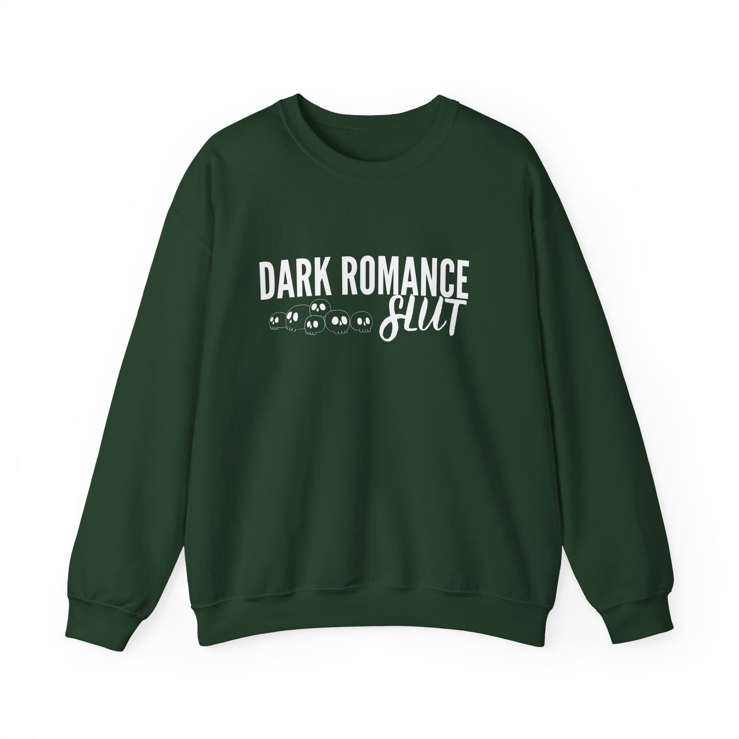 Dark Romance Slut Crewneck