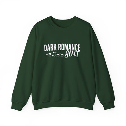 Dark Romance Slut Crewneck
