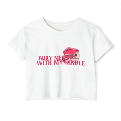 Bury Me With My Kindle Crop Top
