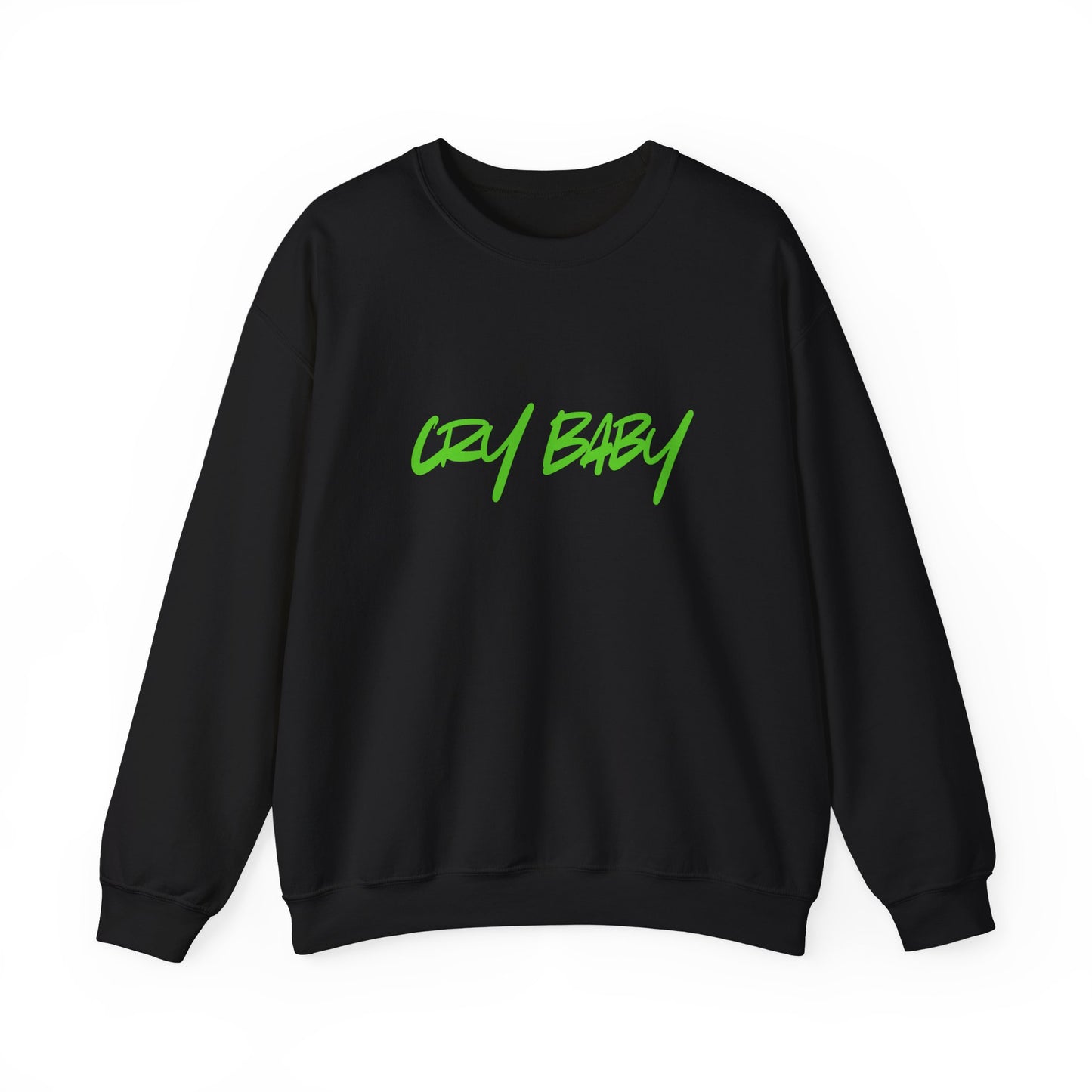 Cry Baby (Little Sister Series) Crewneck