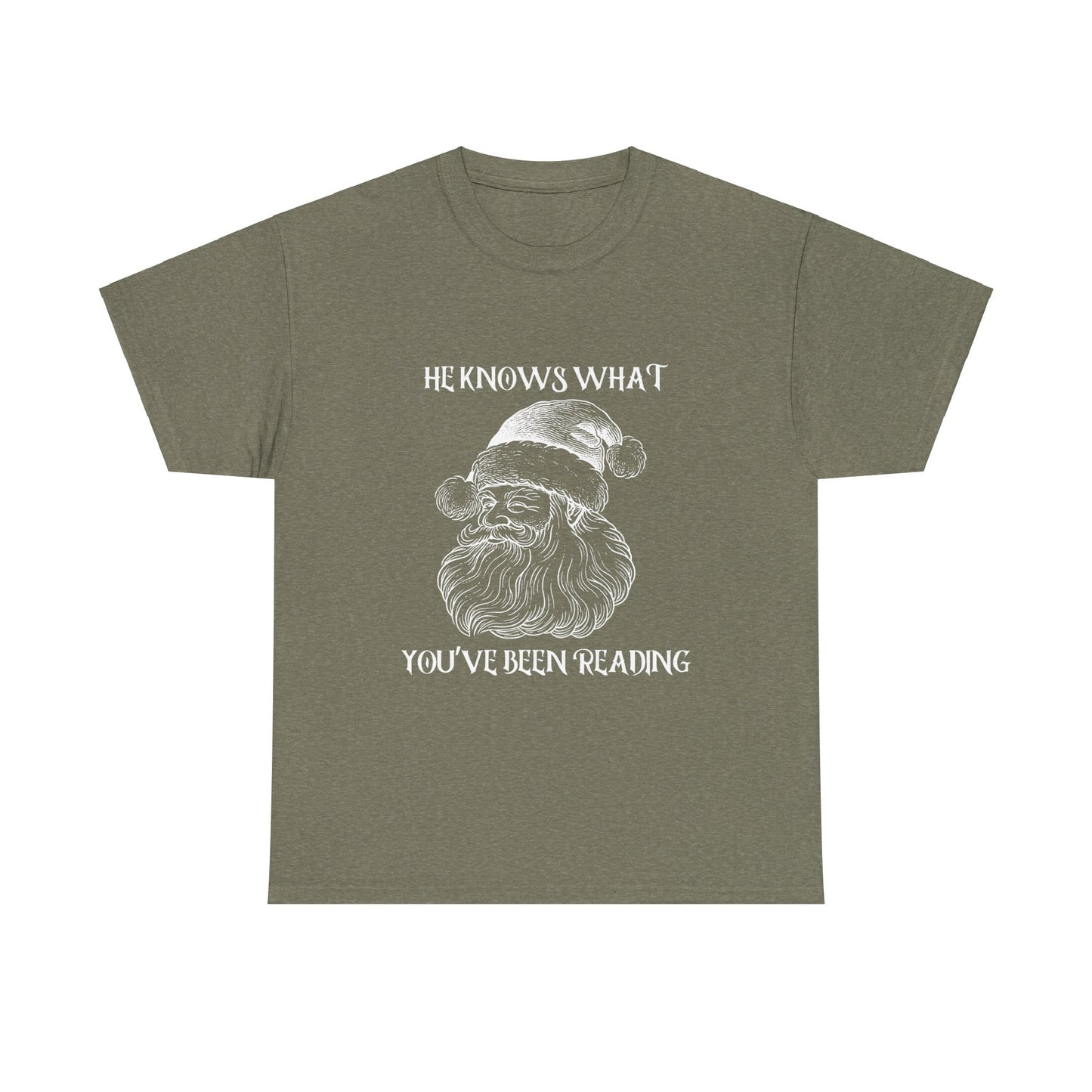 He Knows What You've Been Reading Tee Shirt