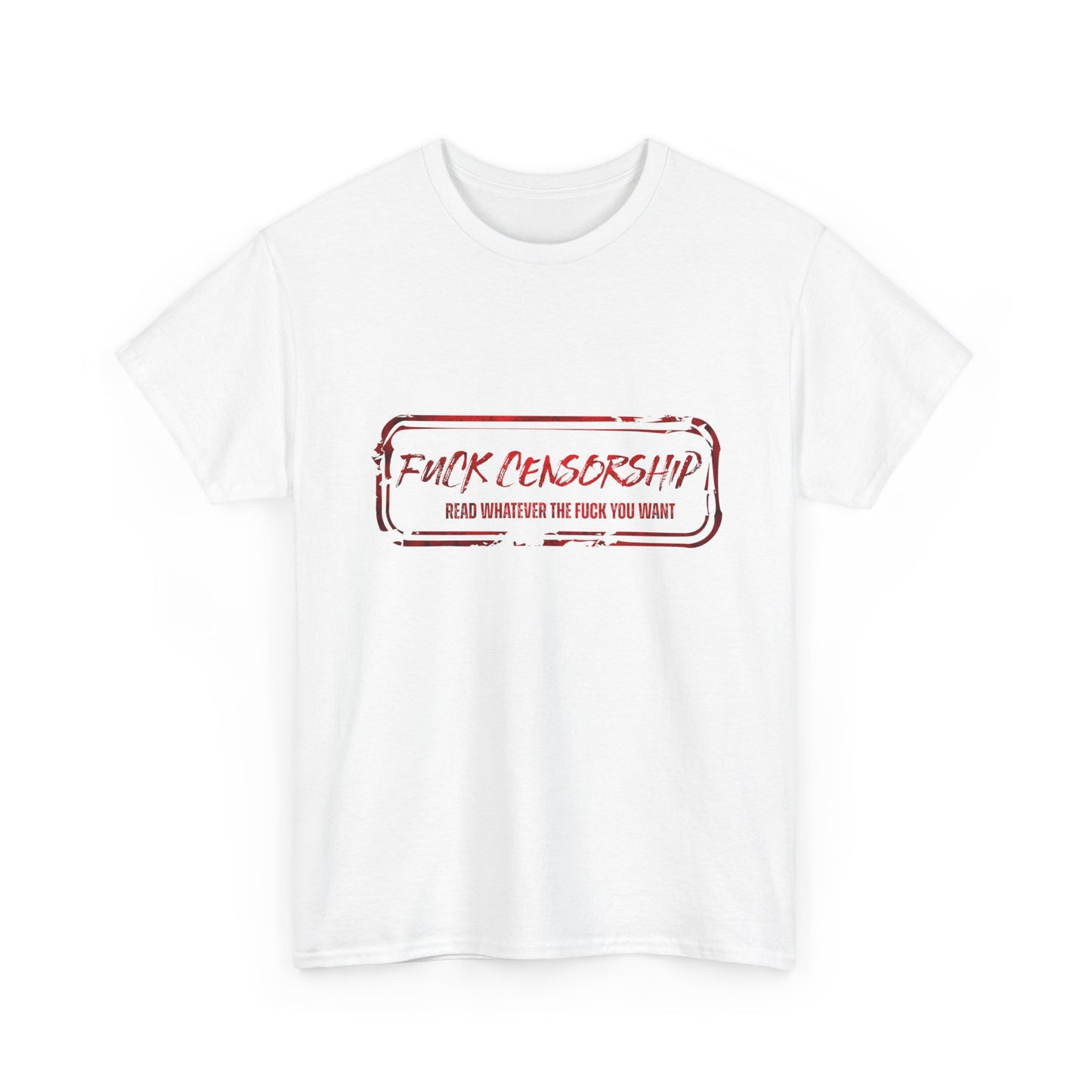 Fuck Censorship Tee Shirt