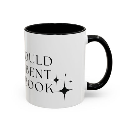 You Should See Me Bent Over A Book Coffee Cup