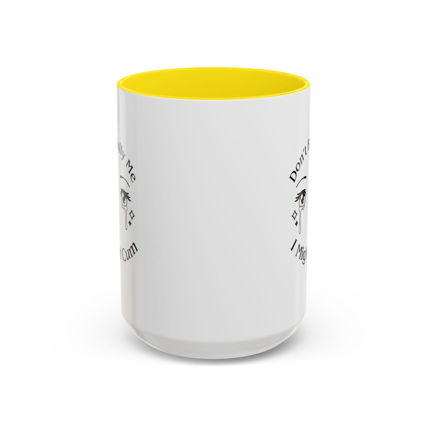 Don't Bully Me Coffee Cup
