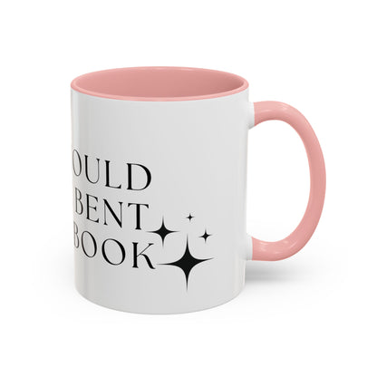 You Should See Me Bent Over A Book Coffee Cup