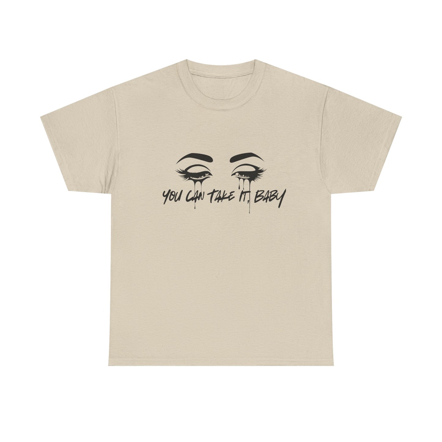 You Can Take It (Little Sisters Series) Tee Shirt