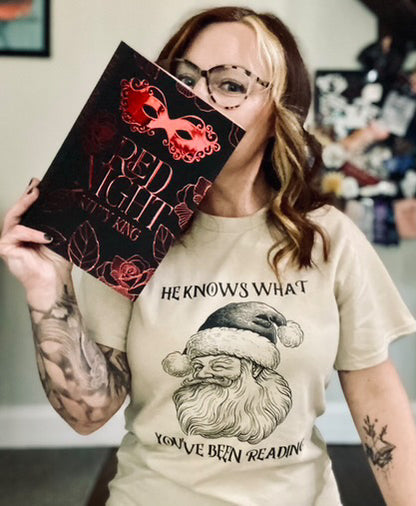 He Knows What You've Been Reading Tee Shirt