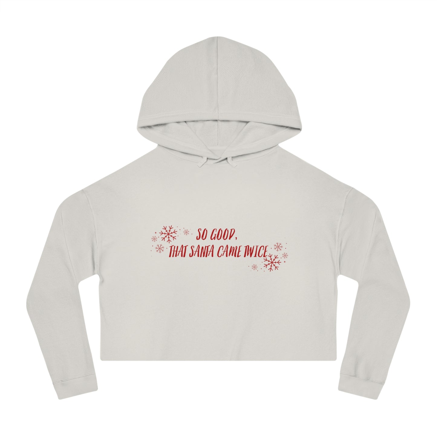 Santa Came Twice Cropped Hooded Sweatshirt