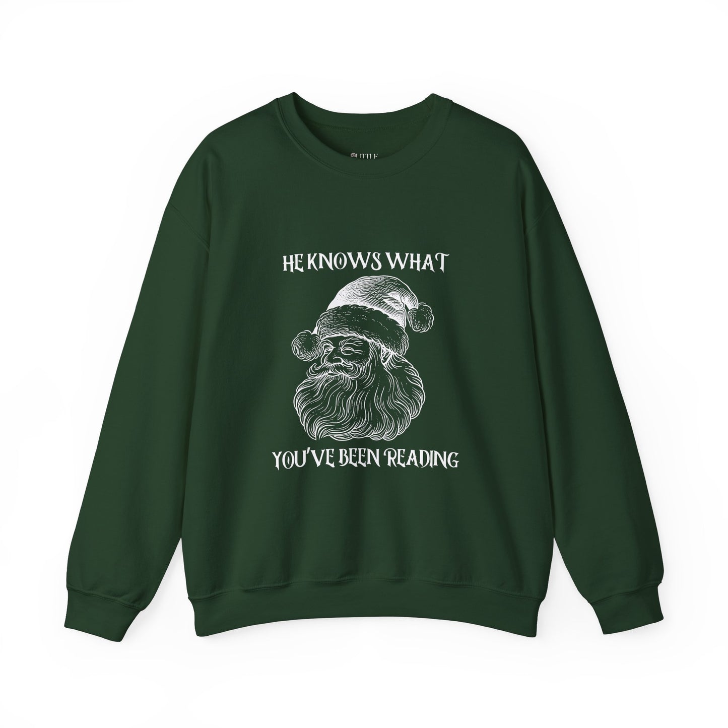 He Knows What You've Been Reading Crewneck Sweatshirt