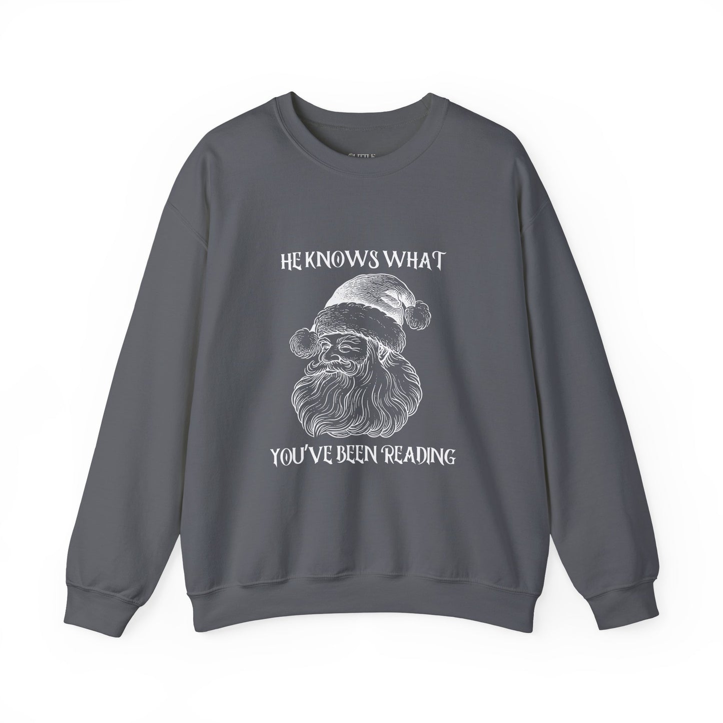 He Knows What You've Been Reading Crewneck Sweatshirt