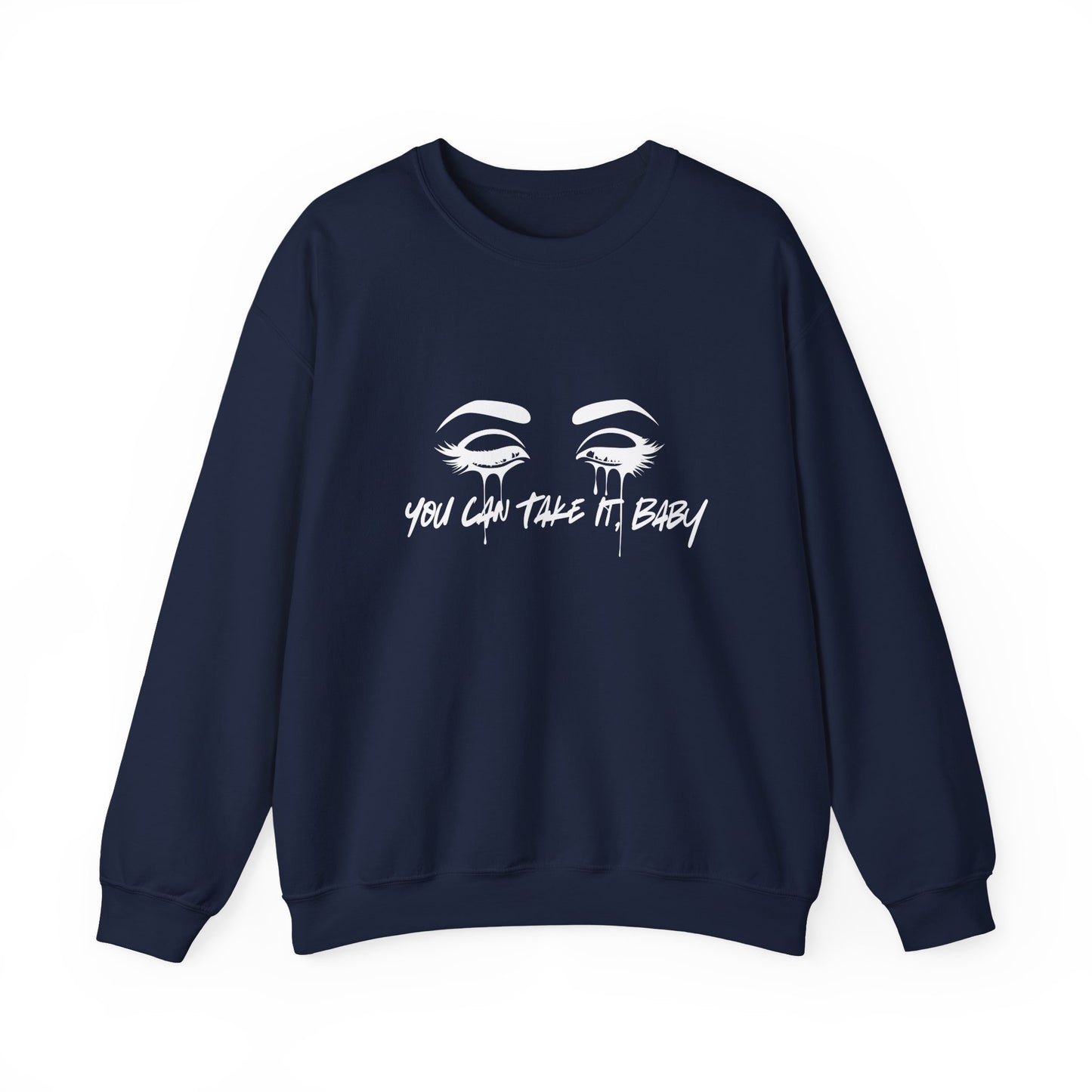 You Can Take It (Little Sister Series) Crewneck