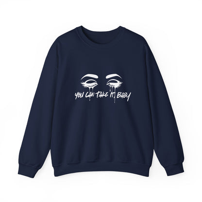 You Can Take It (Little Sister Series) Crewneck