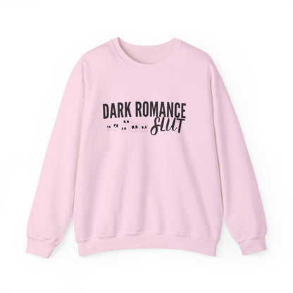 Dark Romance Slut Crewneck