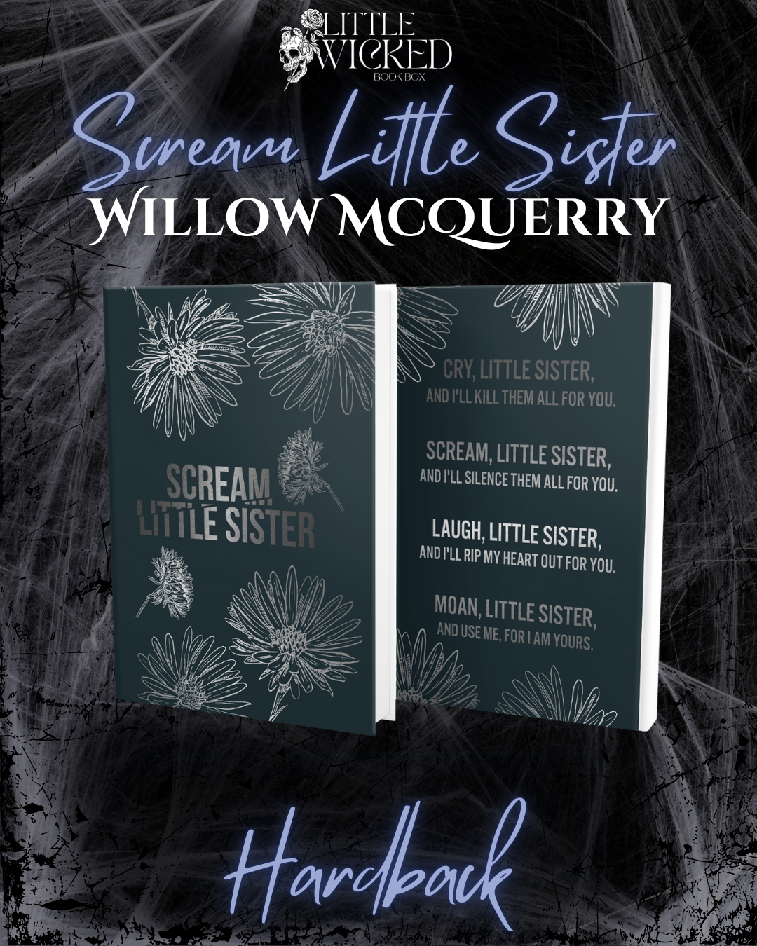 Scream Little Sister- Willow McQuerry Special Edition