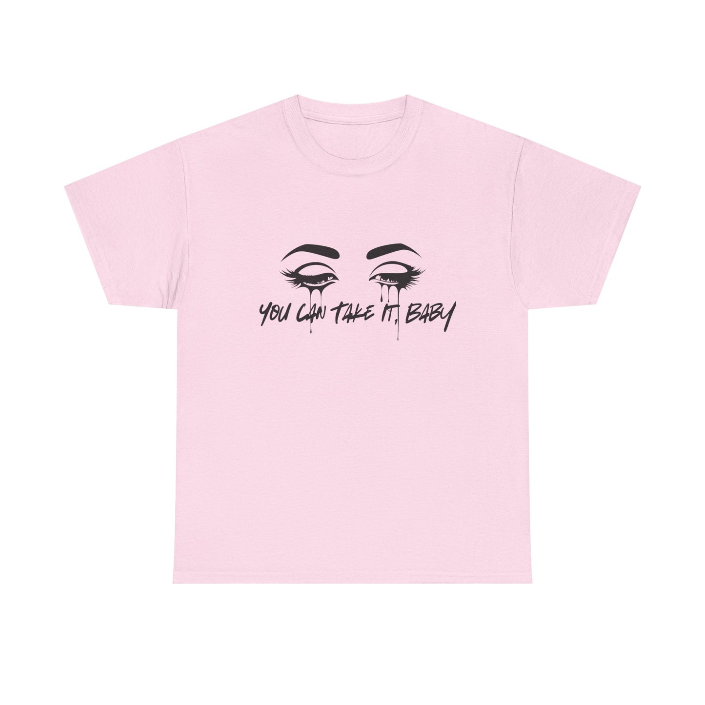 You Can Take It (Little Sisters Series) Tee Shirt