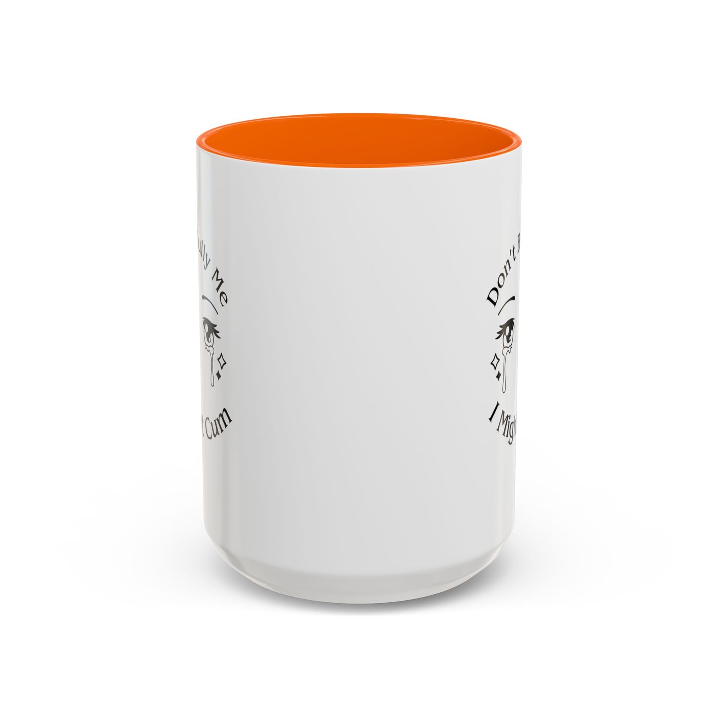 Don't Bully Me Coffee Cup