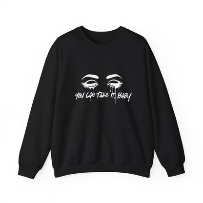 You Can Take It (Little Sister Series) Crewneck