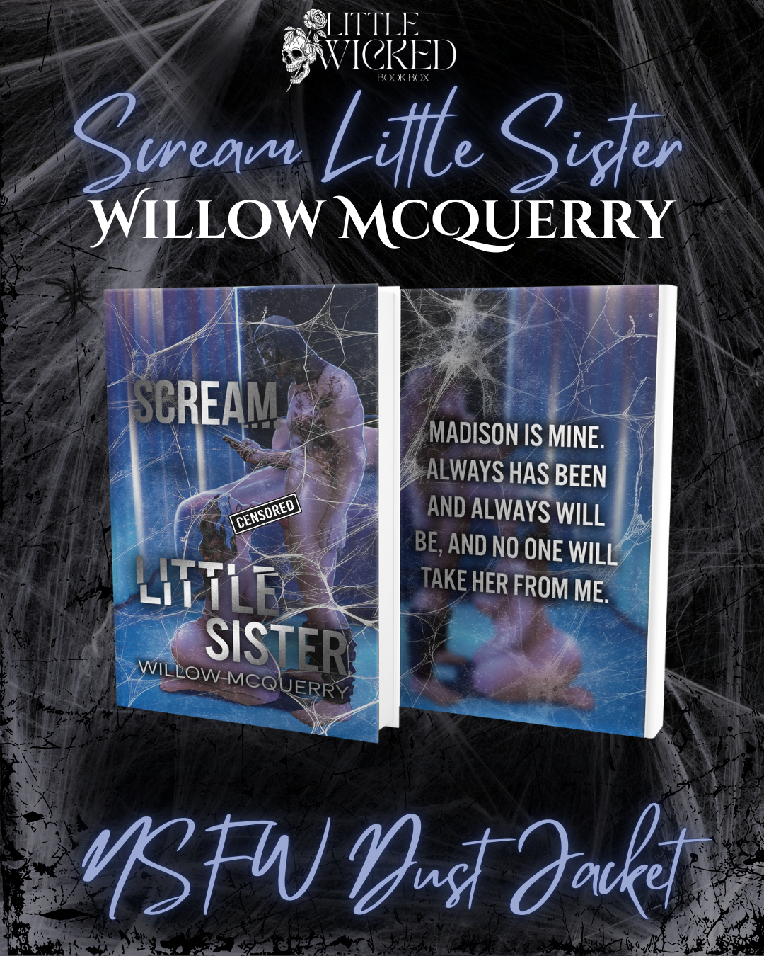 Scream Little Sister- Willow McQuerry Special Edition