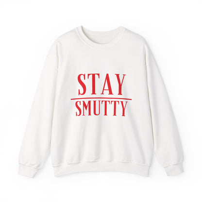 Stay Smutty Crewneck