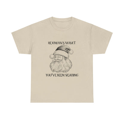 He Knows What You've Been Reading Tee Shirt