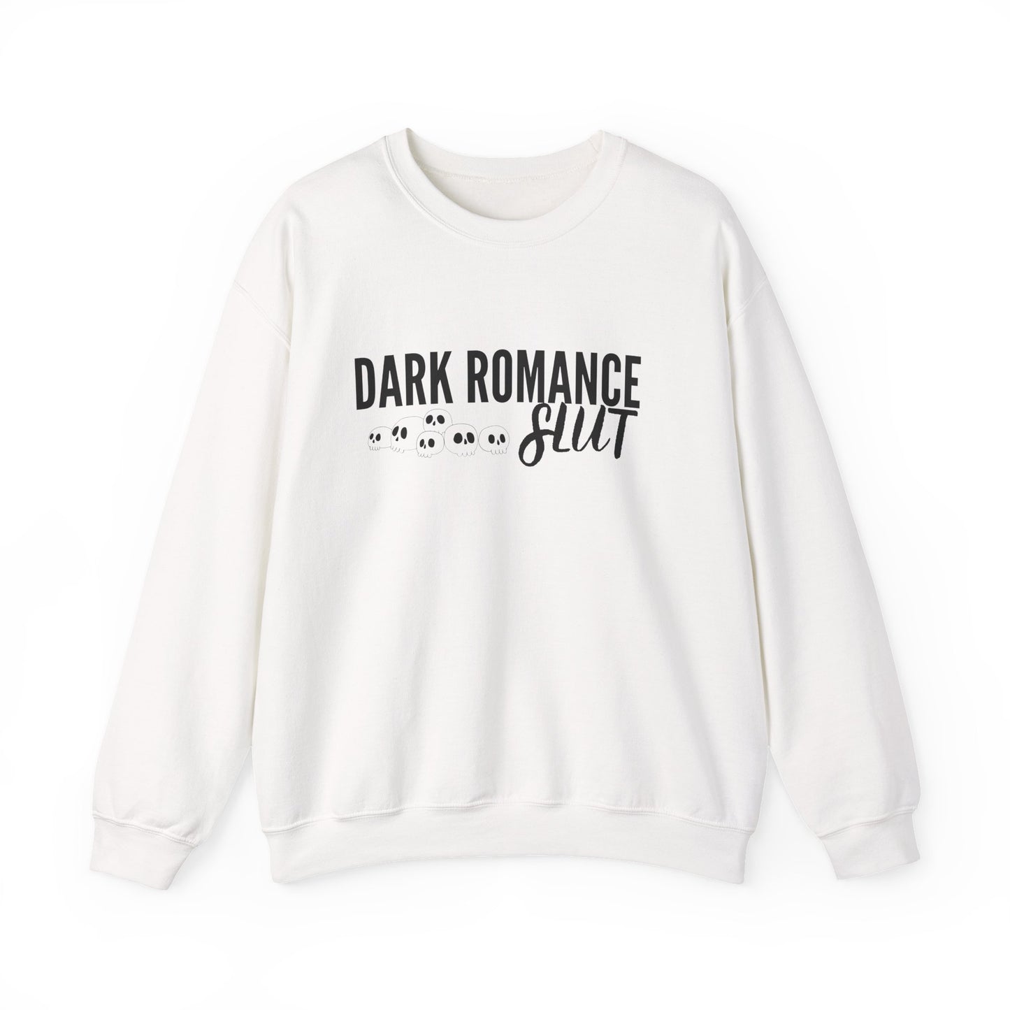 Dark Romance Slut Crewneck