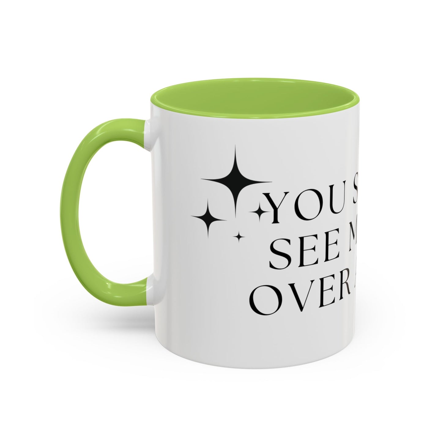You Should See Me Bent Over A Book Coffee Cup