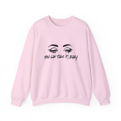 You Can Take It (Little Sister Series) Crewneck